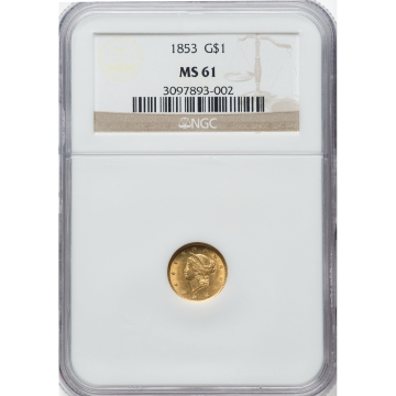 1853 Gold Dollar - Type 1 G$1 NGC MS61