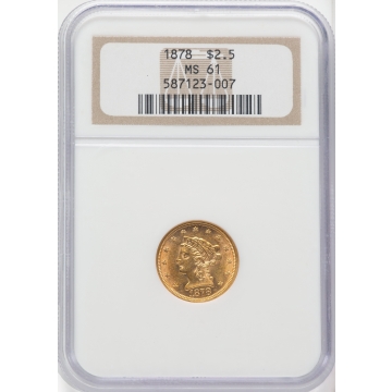 1878 Quarter Eagle $2.50 NGC MS61