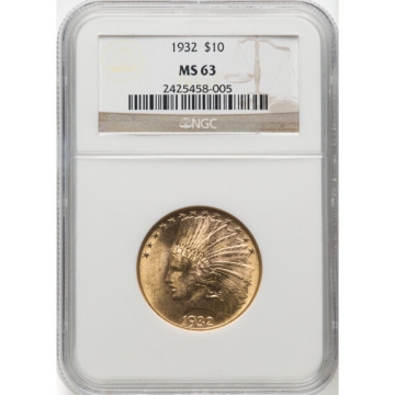 1932 $10 MS63 NGC.