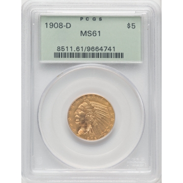 1908-D $5 Indian Head PCGS MS61 (OGH)