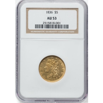 1836 Classic Head $5 NGC AU53