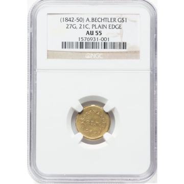 (1842-50) A.BECHTLER Private Issue | Territorial Gold 27G, 21C, PLAIN EDGE G$1 NGC AU55