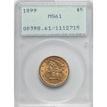 1899 $5 MS61 PCGS, (OGH), Nice Coin For Grade