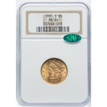 1885-S Half Eagle - Motto $5 NGC MS64, (CAC) 