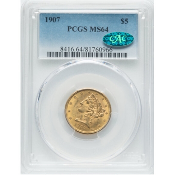 1907 $5 Liberty Head Half Eagle PCGS MS64, (CAC) 