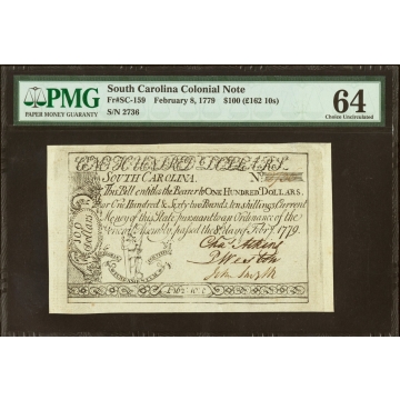 South Carolina February 8, 1779 $100 PMG Choice Uncirculated 64. Nearly Gem $100 Coram Note.