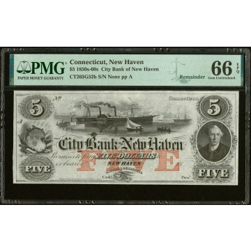 New Haven, CT- City Bank of New Haven $5 18__ G52b Remainder PMG Gem Uncirculated 66 EPQ.