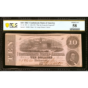 T52 $10 1862 PCGS Banknote Choice AU 58.