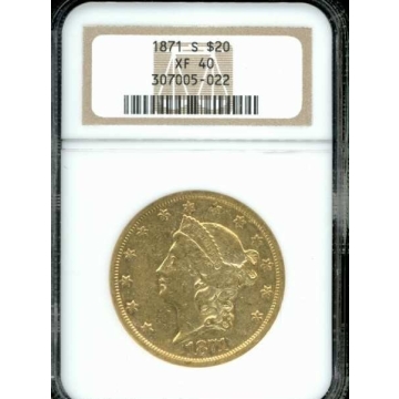 1871-S Liberty Double Eagle Type 2 $20 NGC XF40