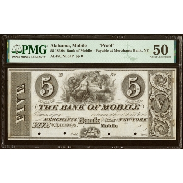 Mobile, AL- Bank of Mobile at Merchants Bank in the City of New York $5 18__ Gunther-Derby (2020) AO-303-$5b PMG About Uncirculated 50, 4 POCs.