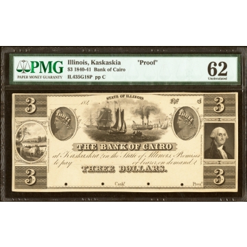 Kaskaskia, IL- Bank of Cairo (at Kaskaskia) $3 184_ G18 Proof PMG Uncirculated 62, 4 POCs.